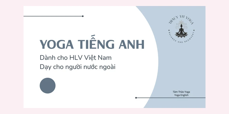 Yoga Tiếng Anh cho HLV